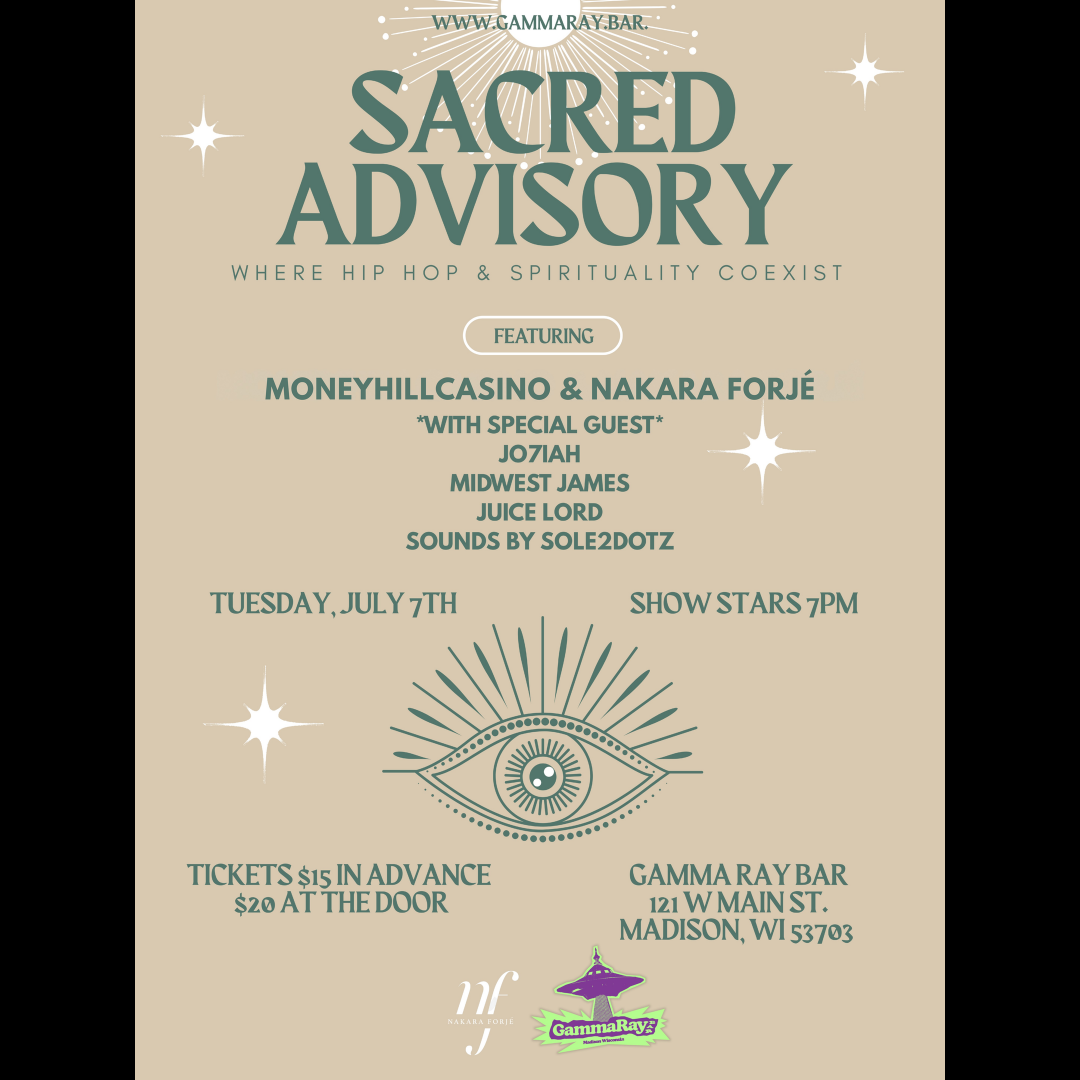 Sacred Advisory Tour ft. MoneyHill Casino & Nakara Forjé