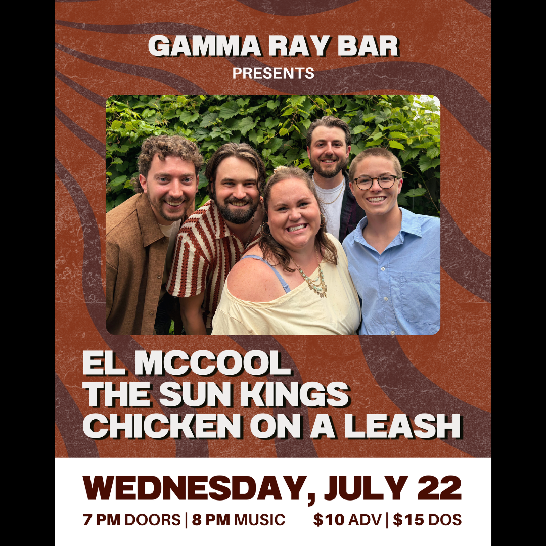 El McCool // The Sun Kings // Chicken On A Leash