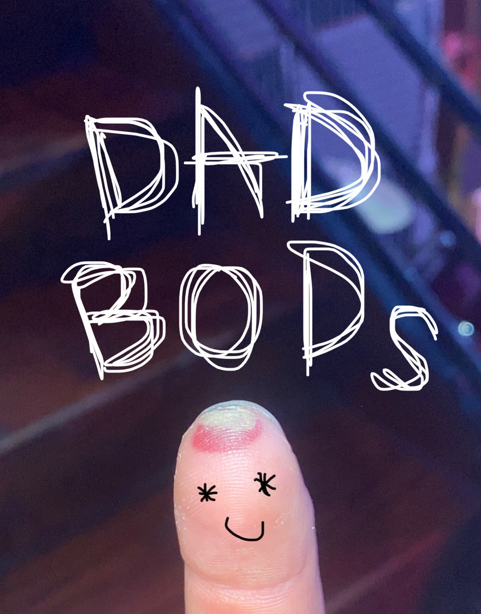 Dad Bods 