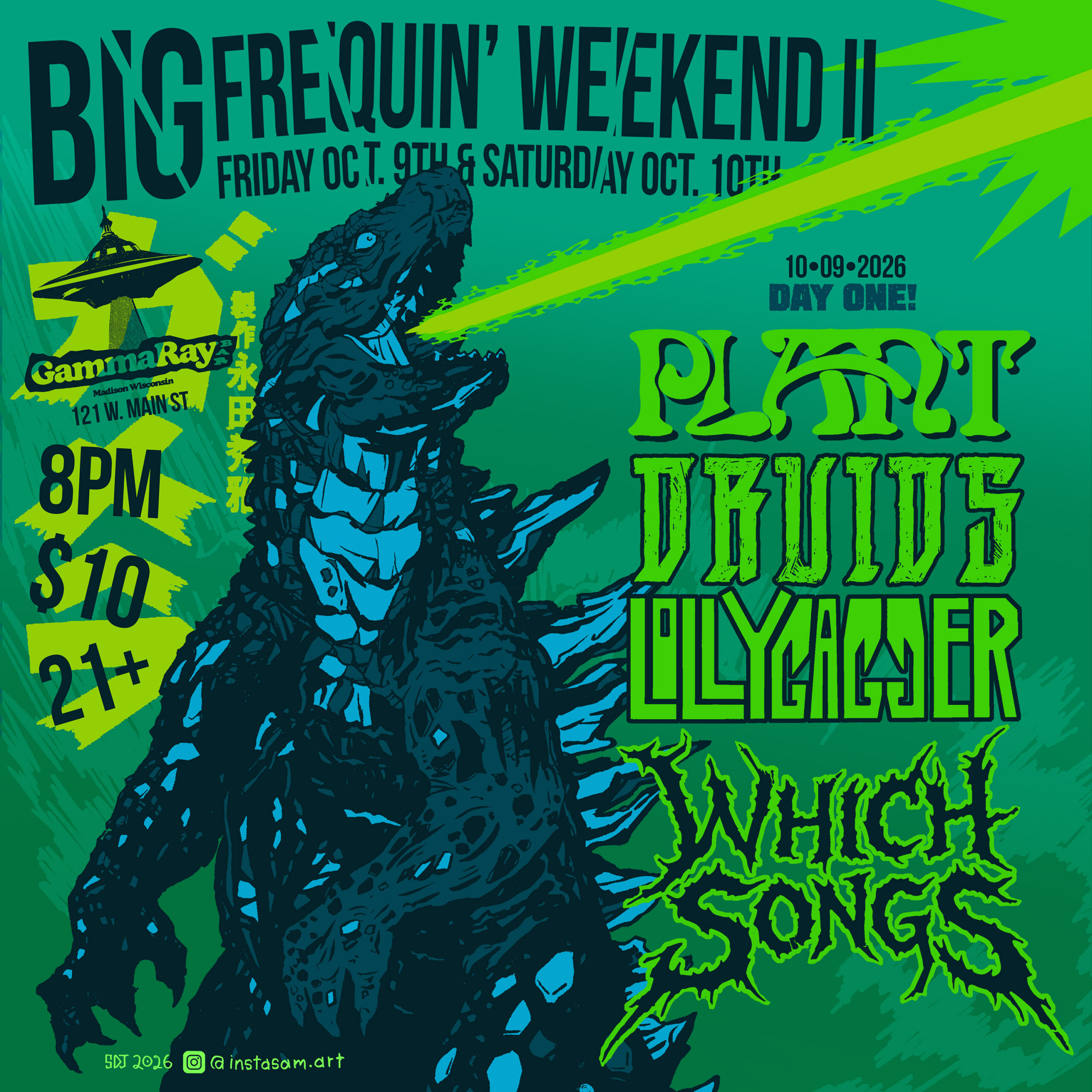 BIG Frequin Weekend II DAY ONE : Plant // Druids // Lollygagger // Which Songs